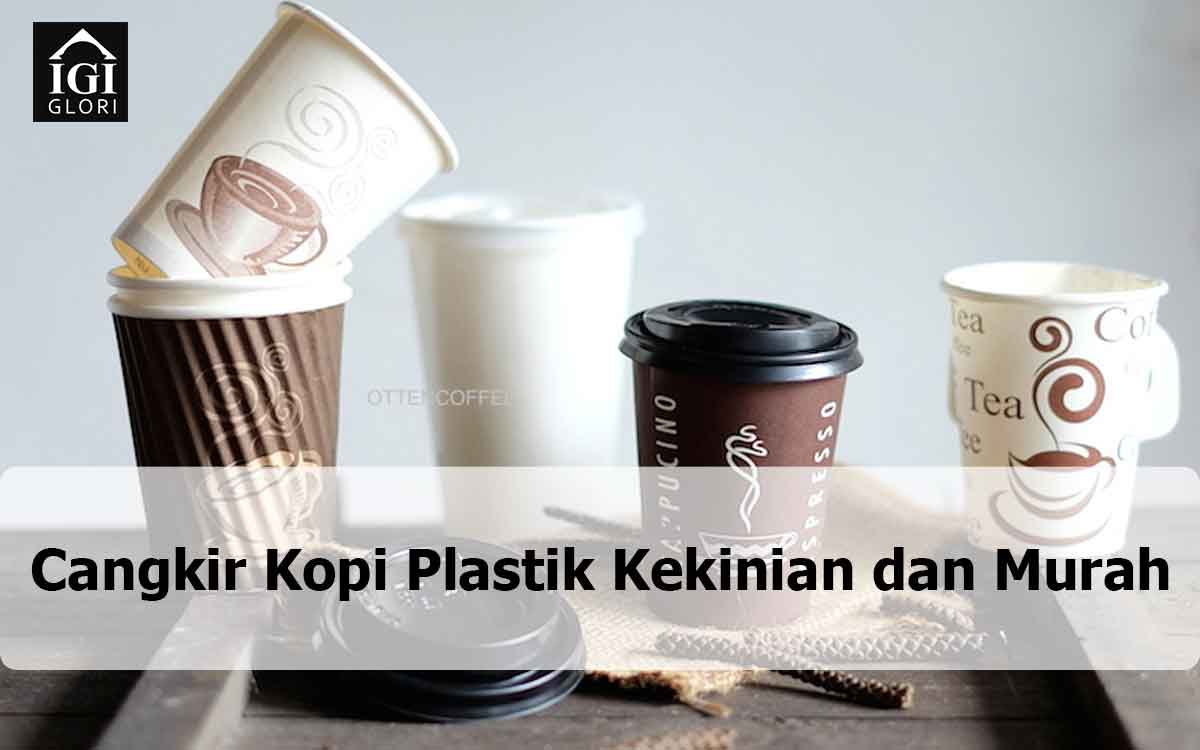 Cangkir-Kopi-Plastik-Kekinian-dan-Murah cangkir kopi plastik