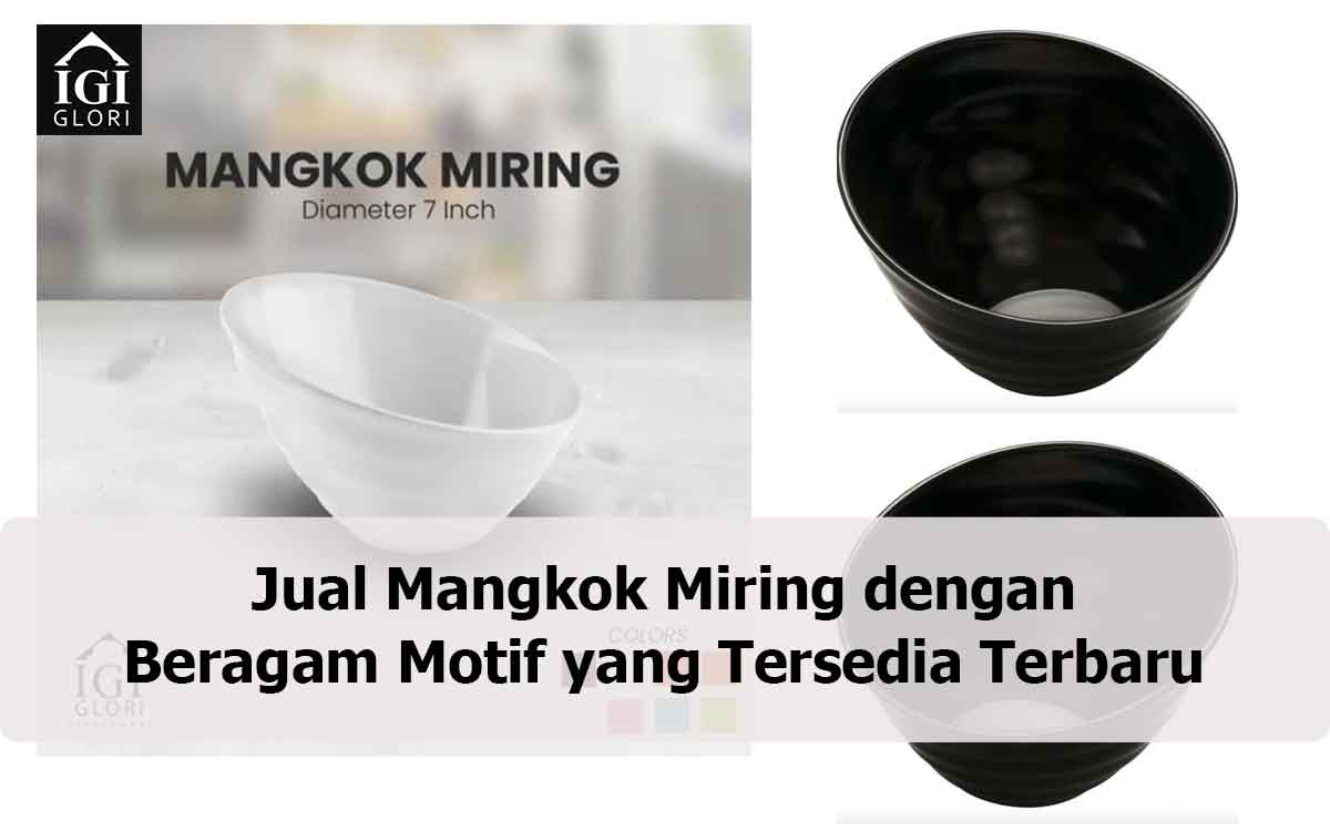 Jual-Mangkok-Miring-dengan-Beragam-Motif-yang-Tersedia-Terbaru Jual Mangkok Miring
