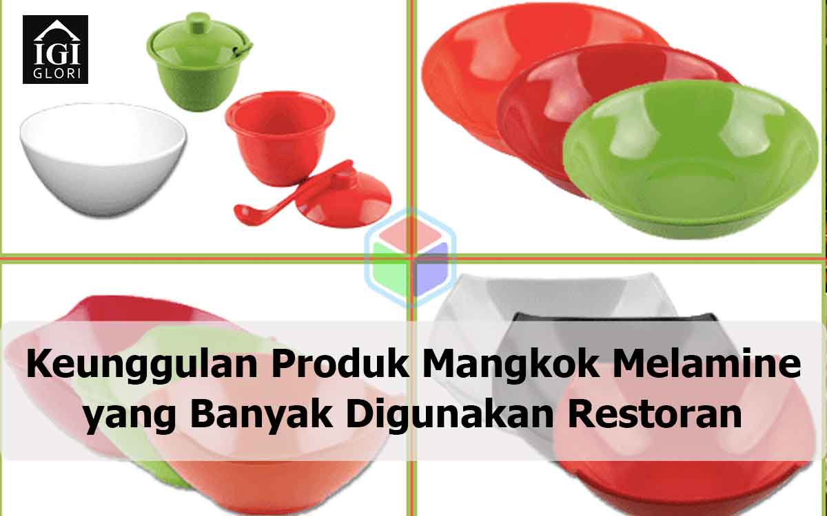 Keunggulan-Produk-Mangkok-Melamine-yang-Banyak-Digunakan-Restoran keunggulan produk melamin