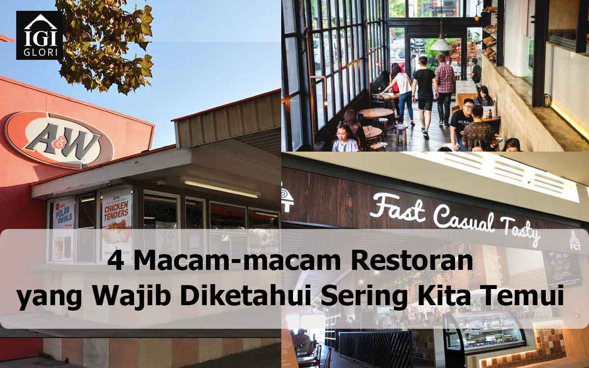4-Macam-macam-Restoran-yang-Wajib-Diketahui-Sering-Kita-Temui Macam-macam Restoran