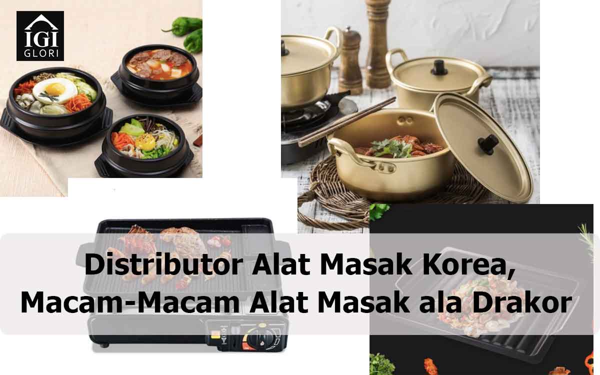 distributor alat masak ala korea