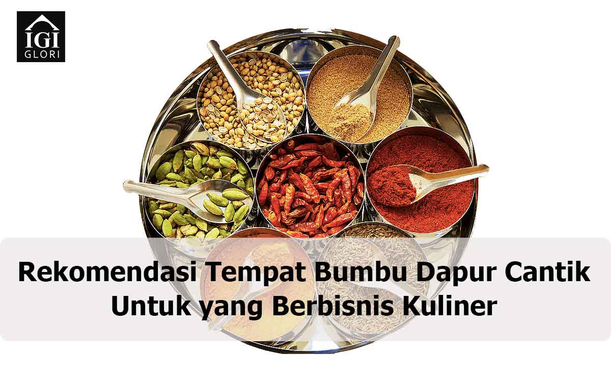 Rekomendasi-Tempat-Bumbu-Dapur-Cantik-Untuk-yang-Berbisnis-Kuliner tempat bumbu cantik