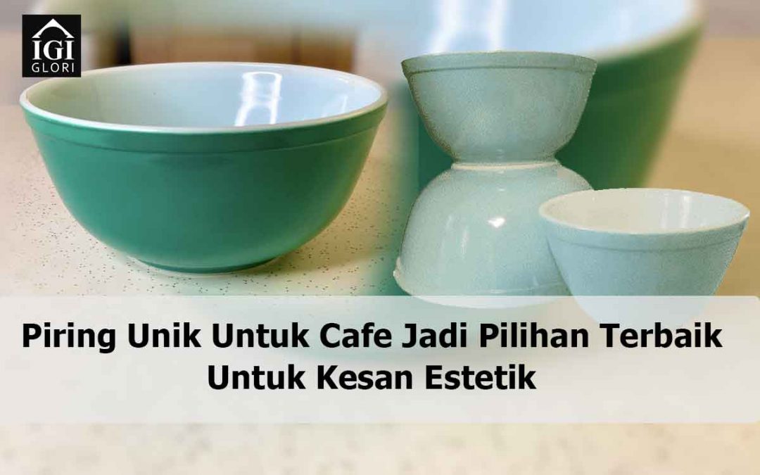 Rekomendasi Mangkok Hijau Berbagai Bentuk Warna Dan Ukuran