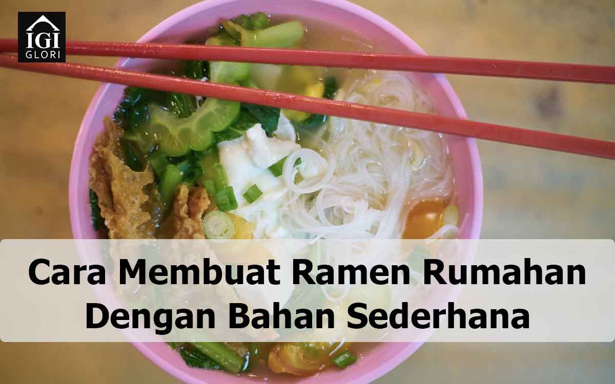 Cara-Membuat-Ramen-Rumahan Cara Membuat Ramen Rumahan
