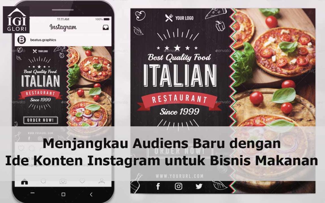 Ide Konten Instagram Bisnis Makanan Jangkau Pelanggan Baru