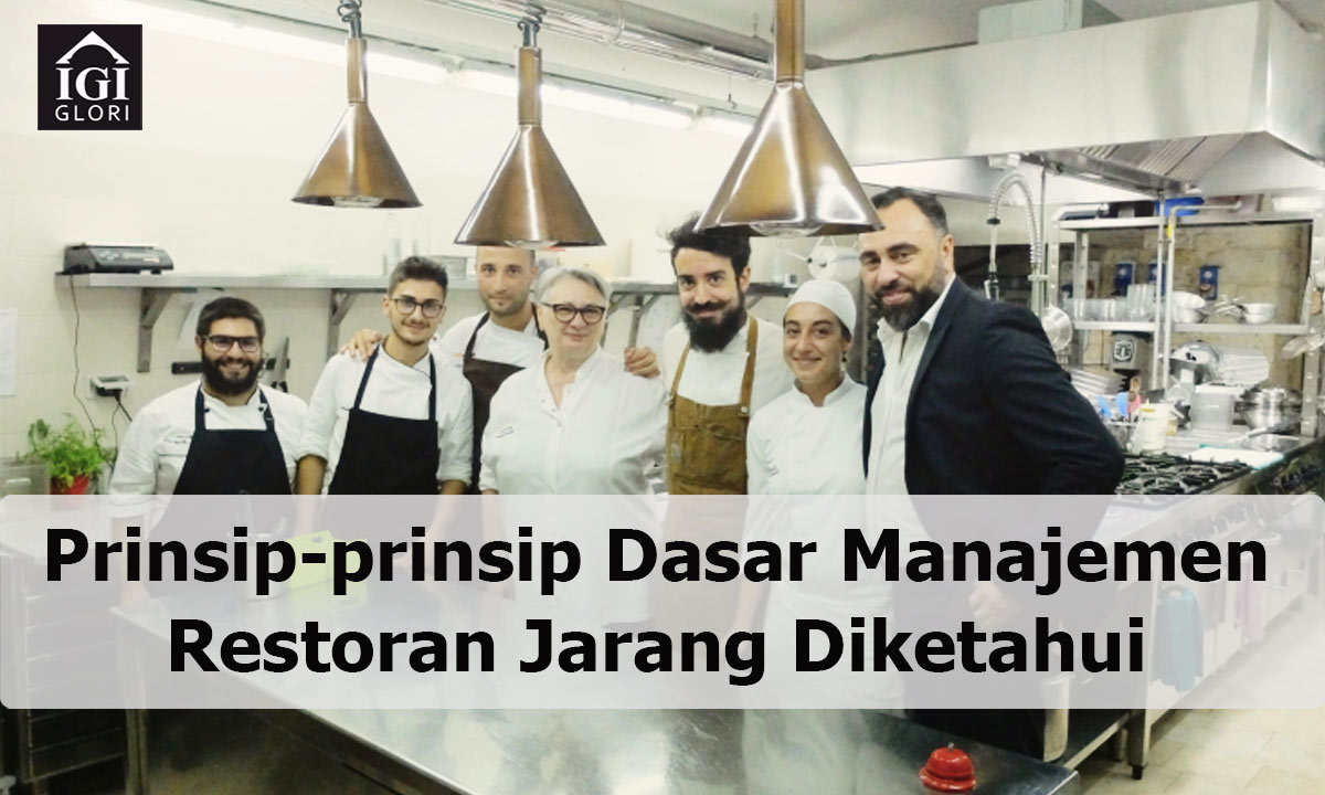 15-Prinsip-prinsip-Dasar-Manajemen-Restoran-Jarang-Diketahui Prinsip-prinsip Dasar Manajemen Restoran