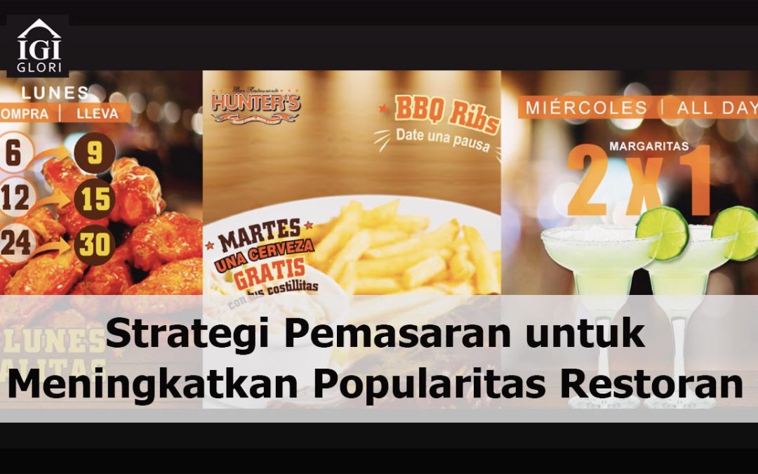Strategi Pemasaran untuk Meningkatkan Popularitas Restoran