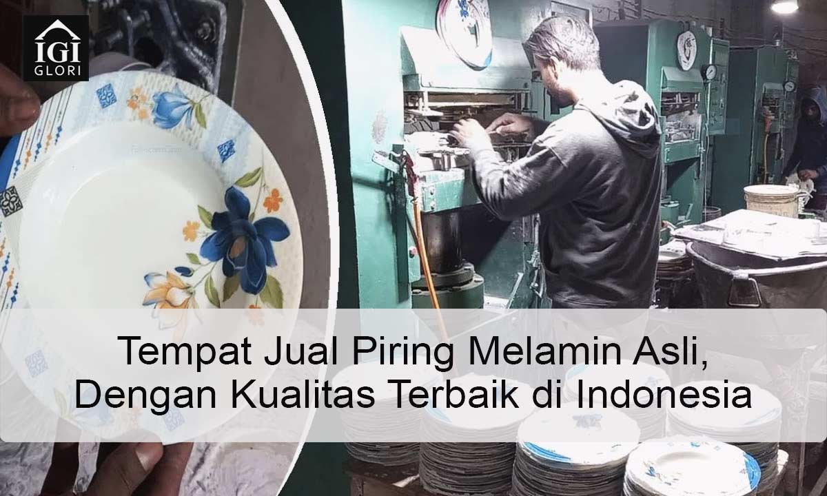 Tempat-Jual-Piring-Melamin-Asli,-Dengan-Kualitas-Terbaik Tempat Jual Piring Melamin Asli