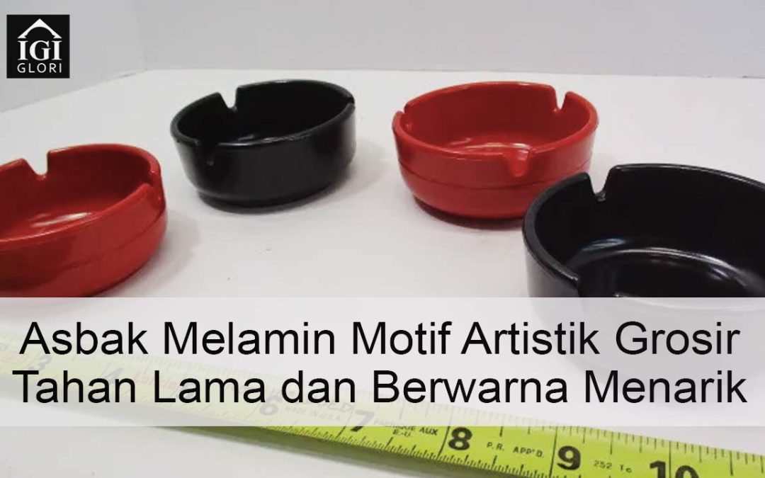 Asbak Melamin Motif Artistik Grosir Tahan Lama dan Berwarna Menarik