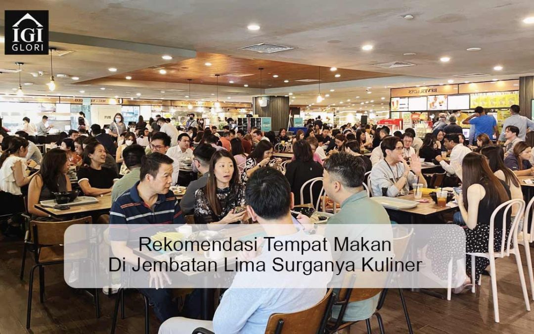 Rekomen Tempat Makan Di Jembatan Lima Surga Kuliner