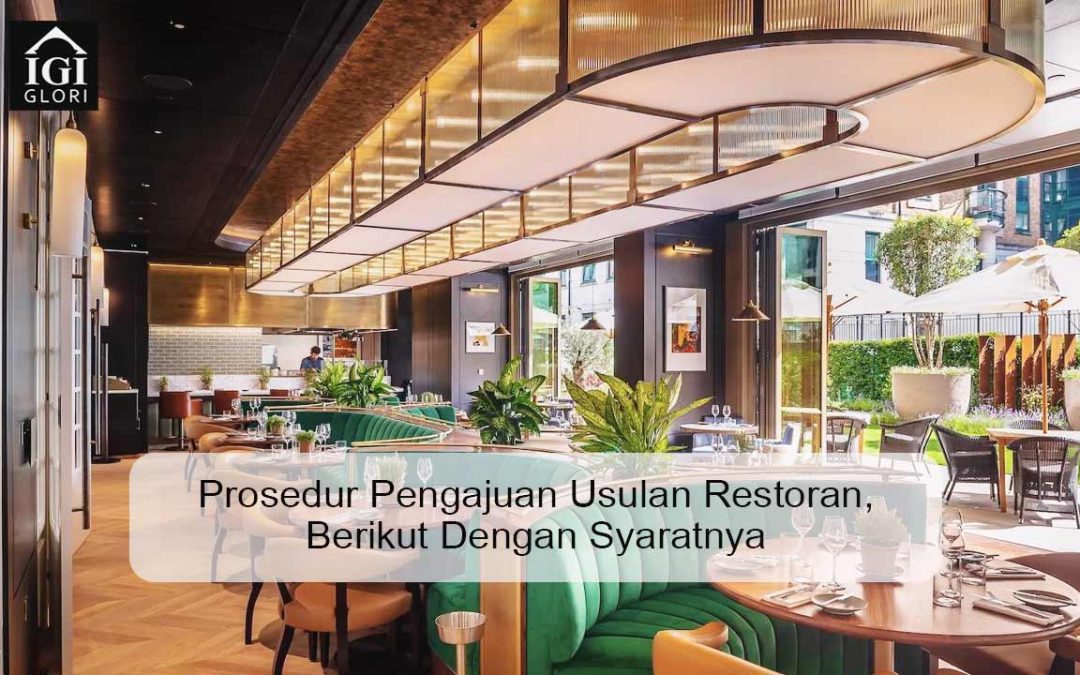 Prosedur Pengajuan Usulan Restoran, Berikut Dengan Syaratnya