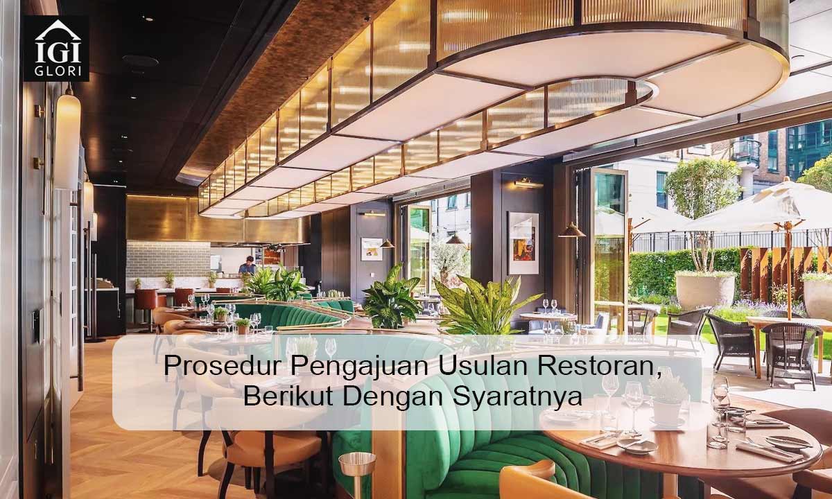 Prosedur-Pengajuan-Usulan-Restoran,-Berikut-Dengan-Syaratnya Prosedur Pengajuan Usulan Restoran