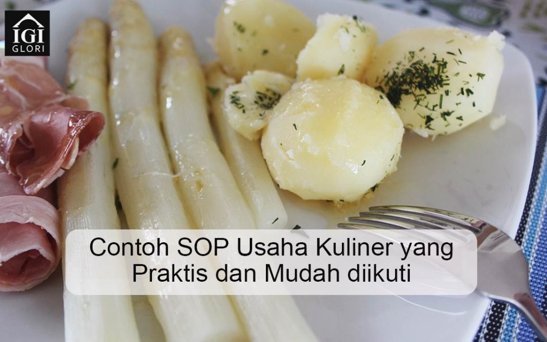 Contoh SOP Usaha Kuliner yang Praktis dan Mudah diikuti