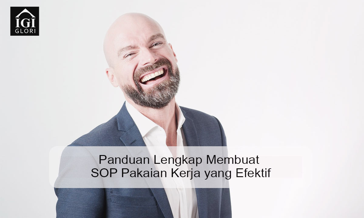 Panduan-Lengkap-Membuat–SOP-Pakaian-Kerja-yang-Efektif Belajar SEO dengan Mudah dan Gampang