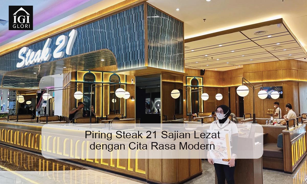 Piring-Steak-21-Sajian-Lezat-dengan-Cita-Rasa-Modern Piring Steak 21