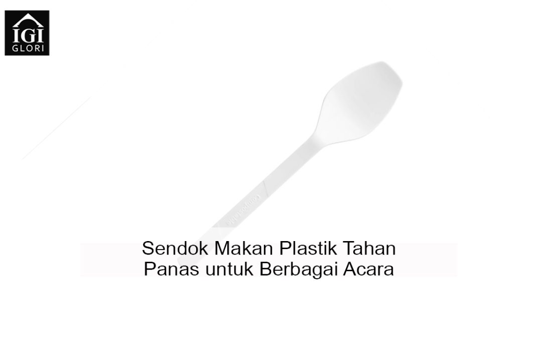 Sendok Makan Plastik Tahan Panas untuk Berbagai Acara
