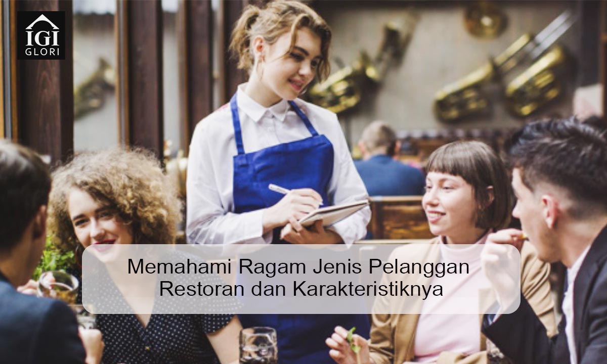 Jenis-Pelanggan-Restoran Jenis Pelanggan Restoran