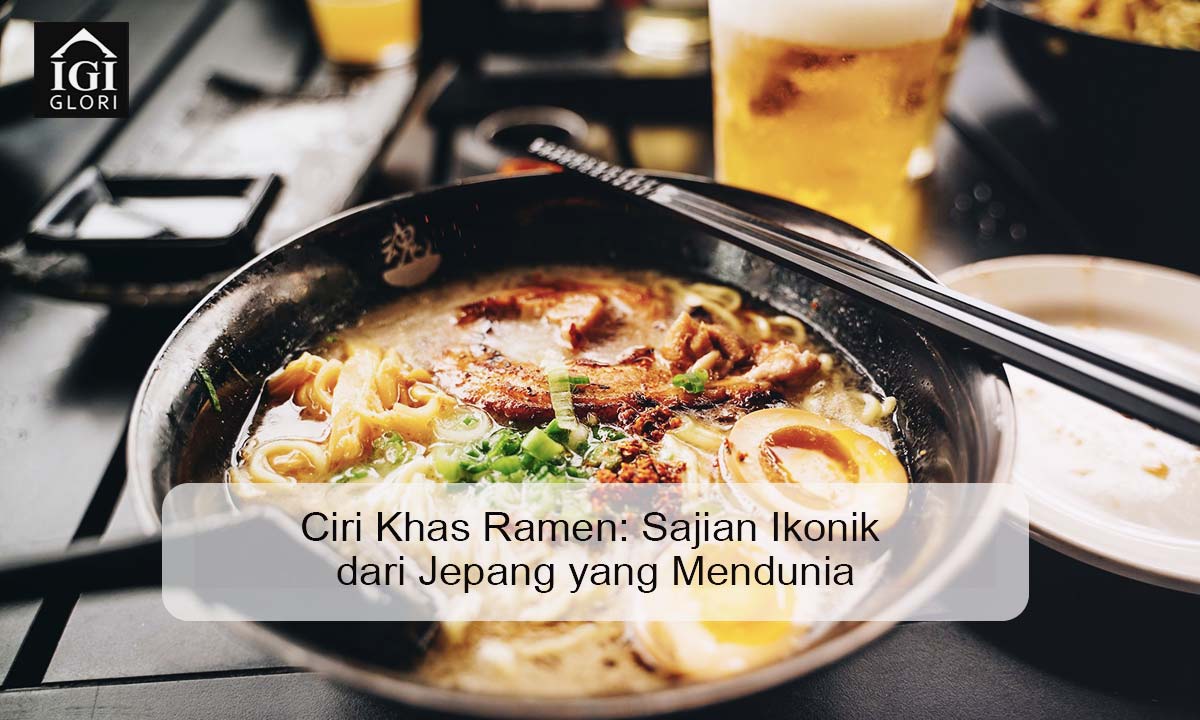 ciri khas ramen