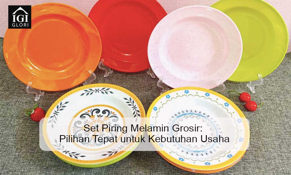 set-piring-melamin-grosir set piring melamin grosir