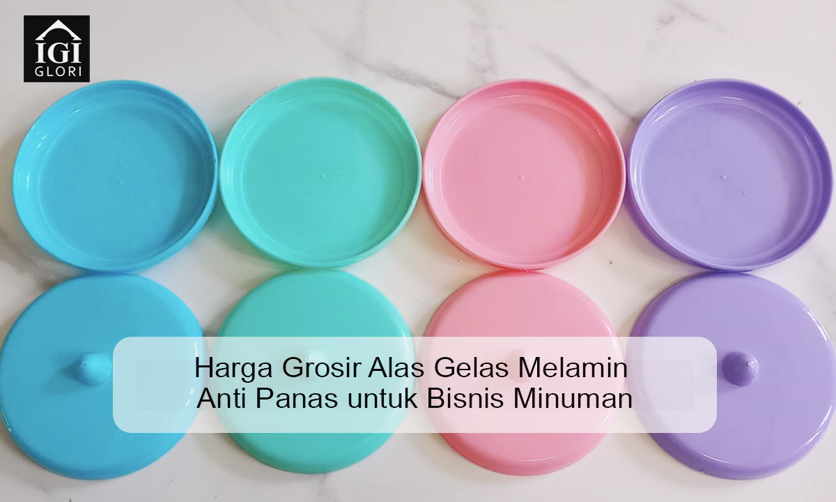 harga-grosir-alas-gelas-melamin-anti-panas Harga Grosir Alas Gelas Melamin Anti Panas untuk Bisnis Minuman