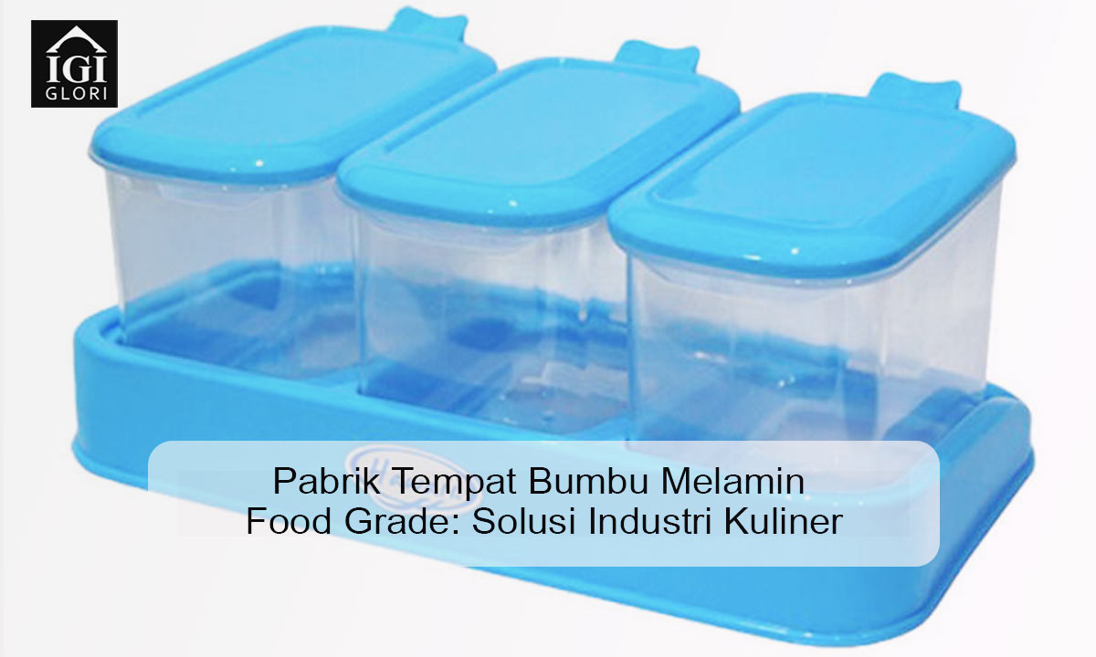 pabrik-tempat-bumbu-melamin-food-grade pabrik tempat bumbu melamin food grade
