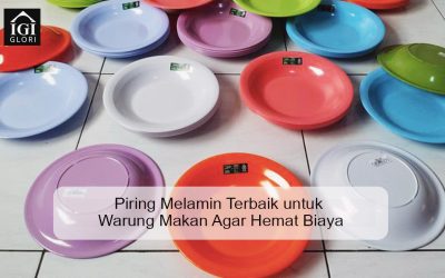 Piring Melamin Terbaik untuk Warung Makan Agar Hemat Biaya