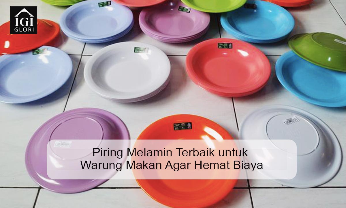 piring melamin terbaik untuk warung makan